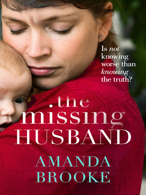 Title details for The Missing Husband by Amanda Brooke - Available